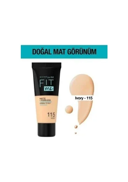 Maybelline Fit Me Matte Poreless Fondöten – 115 İvory